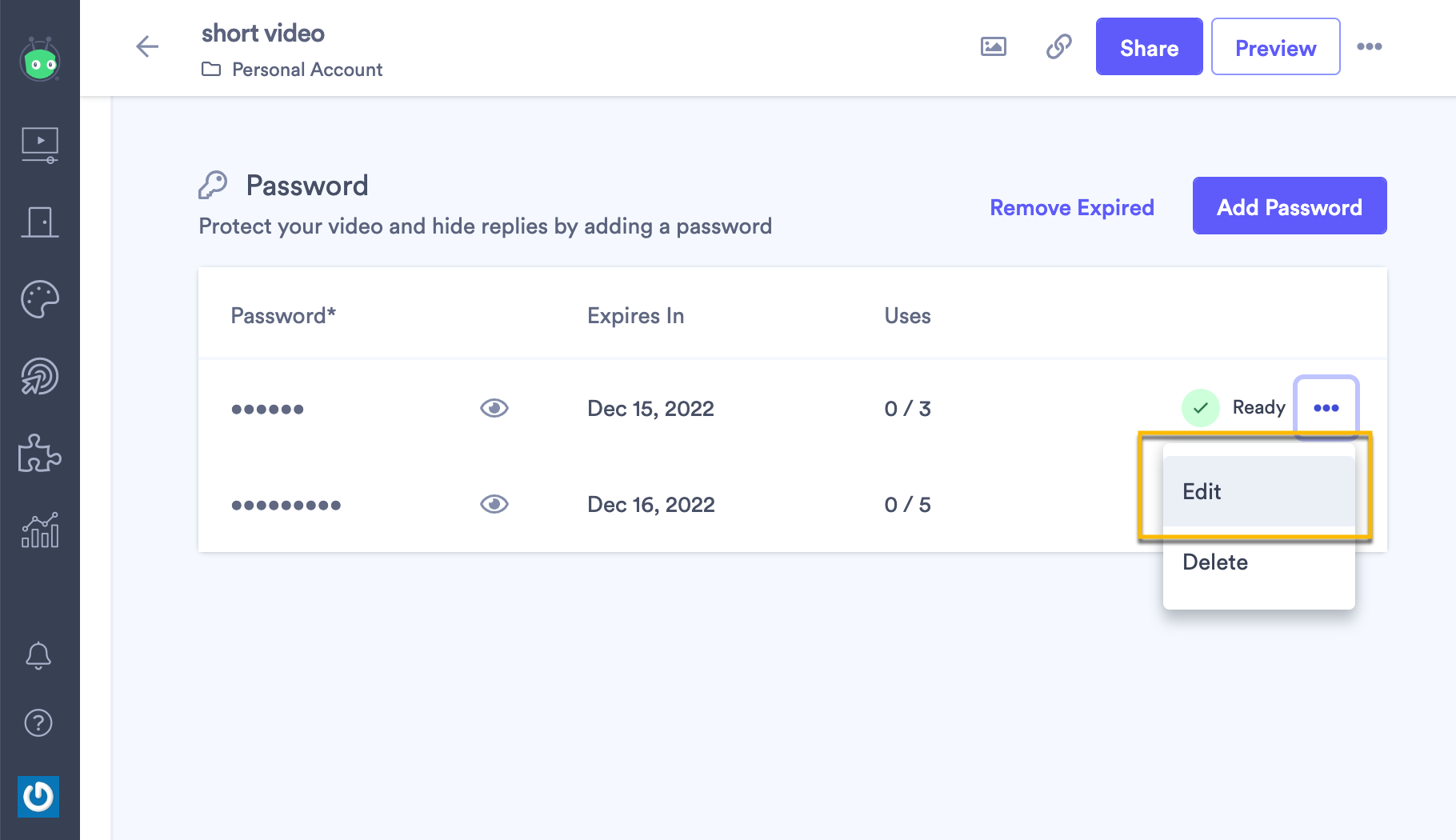 On the video edit page, opening the menu next to a password to edit it