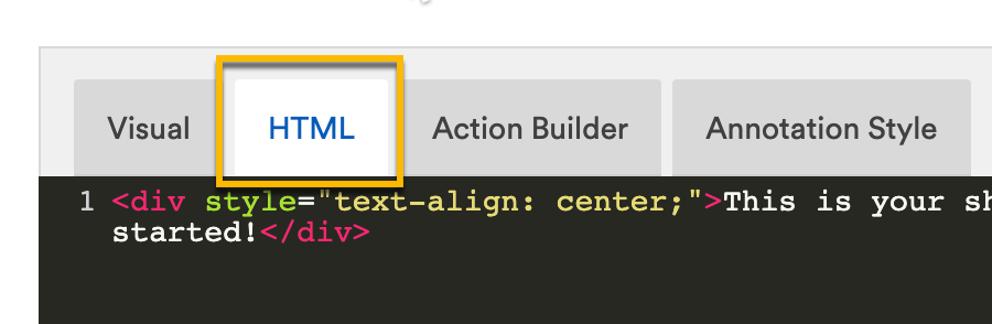 HTML editing options on an Action