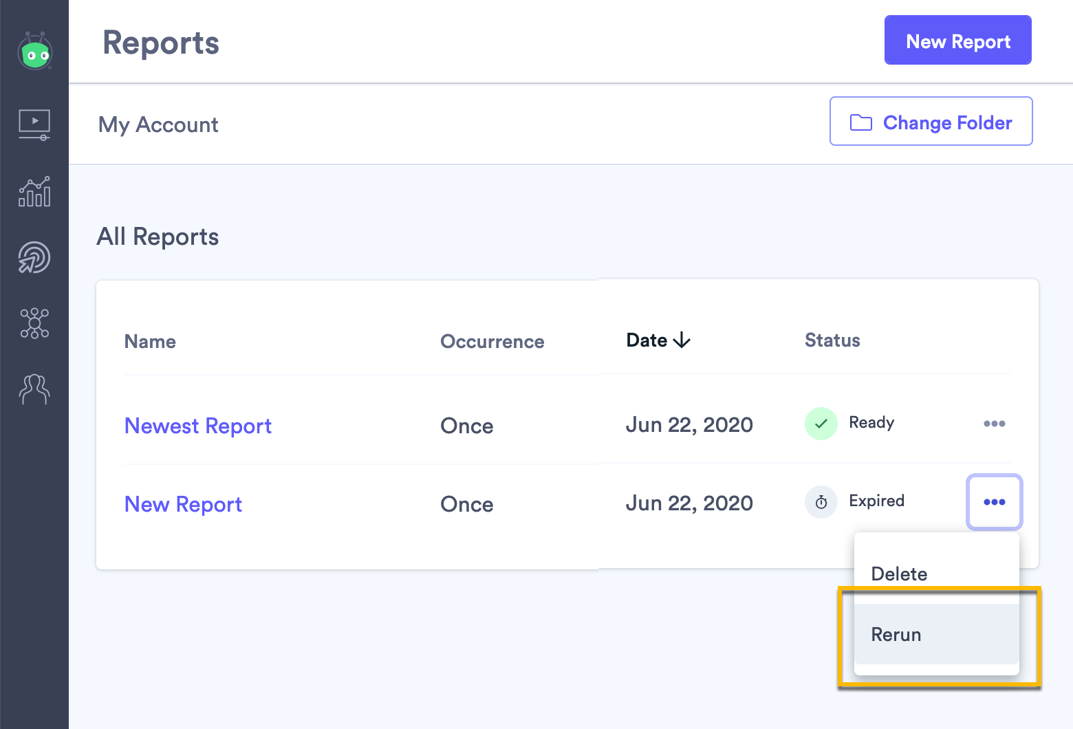 Opening the menu next to an expire report, then selecting Rerun
