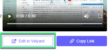 Vidyard desktop app preview window with focus on Edit in Vidyard button at bottom next to copy link button