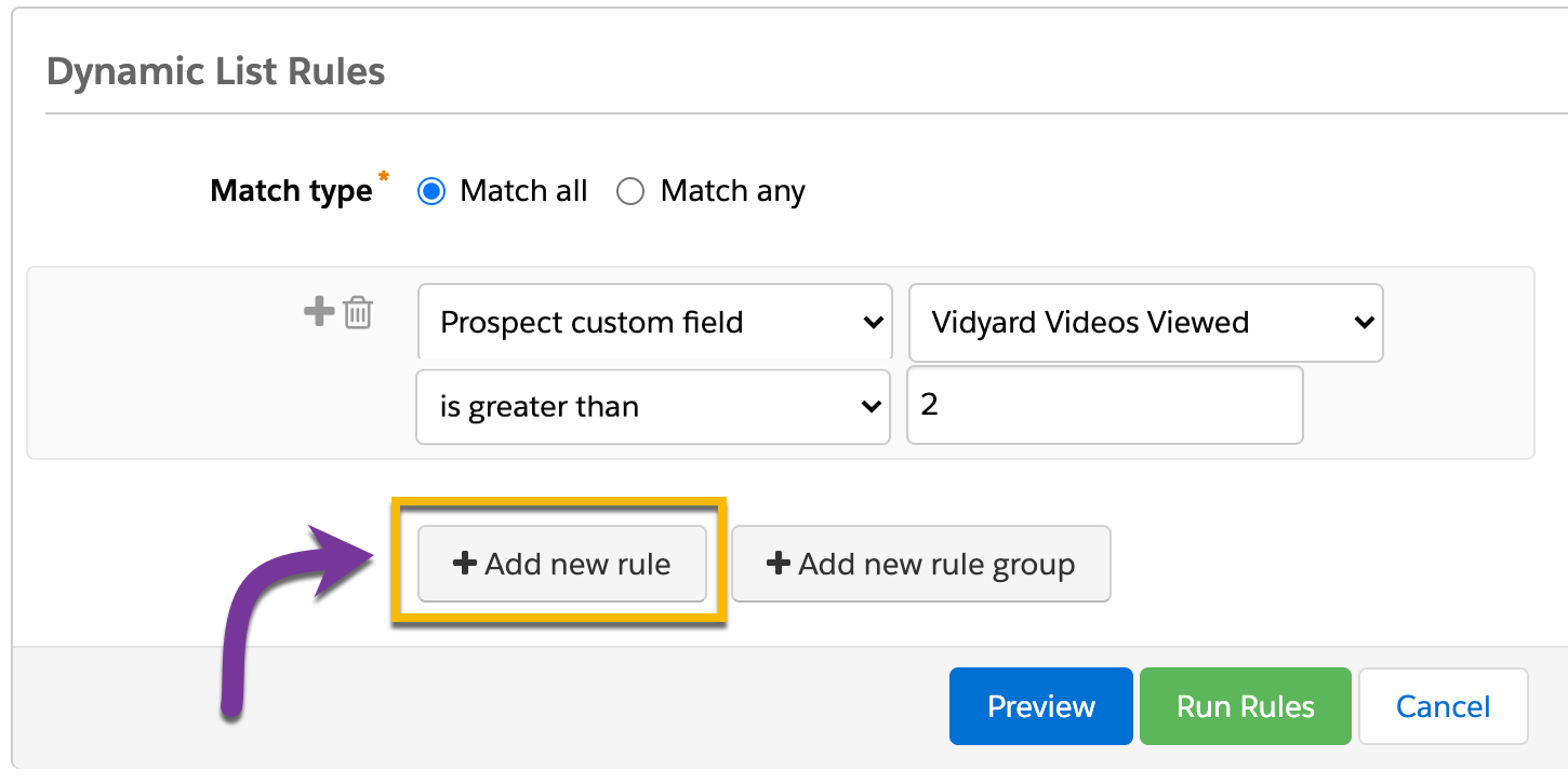 Adding a new rule in your list to segment prospects by the number of videos they have watched