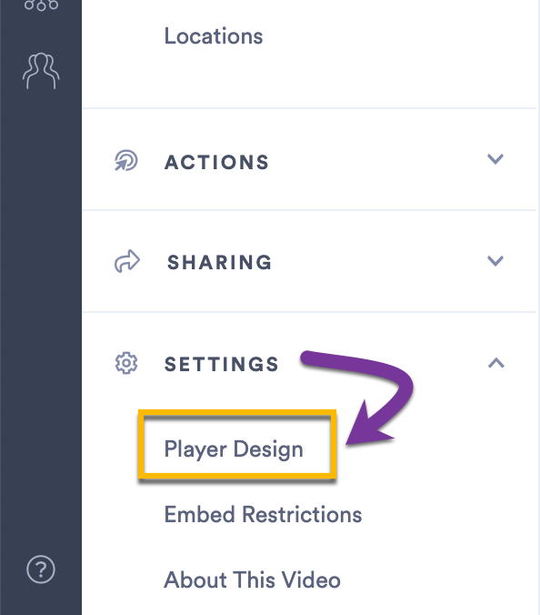 Dropdown menu on left-hand side showing Settings menu with focus on Player Design option in list