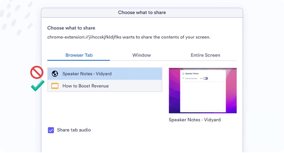 Selecting the correct recording browser tab instead of the speaker notes window when choosing what to share before recording