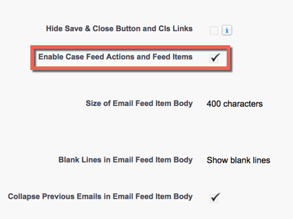 Enable Case Feed Actions and Feed Items button