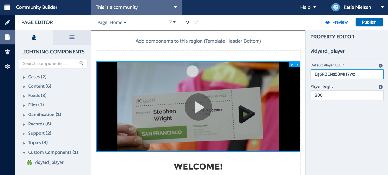 The Salesforce Community Builder page now has a Vidyard player embedded.