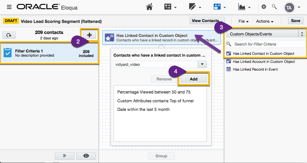 Building a segmented list with data from the Vidyard custom object. Then, flatten the filter into a Shared Contact List