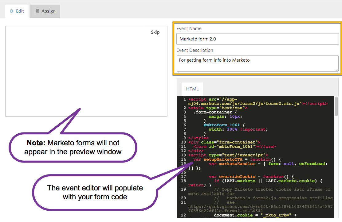 The HTML code of your Marketo form, populated in Vidyard's action editor
