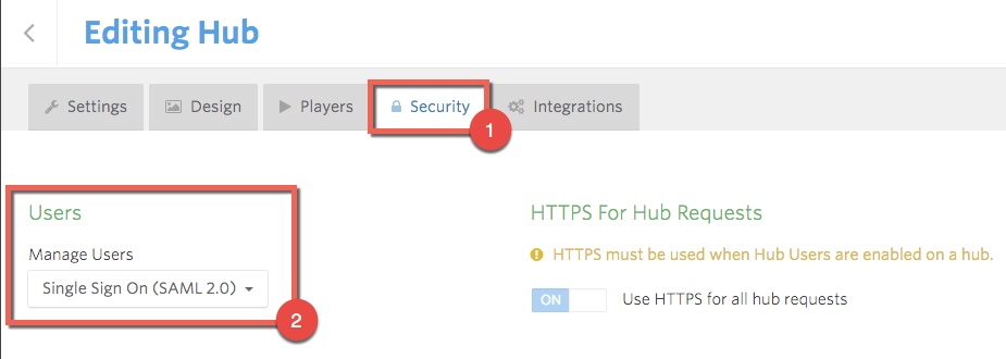 Hubs security settings tab, enable Single Sign On (SAML 2.0) option