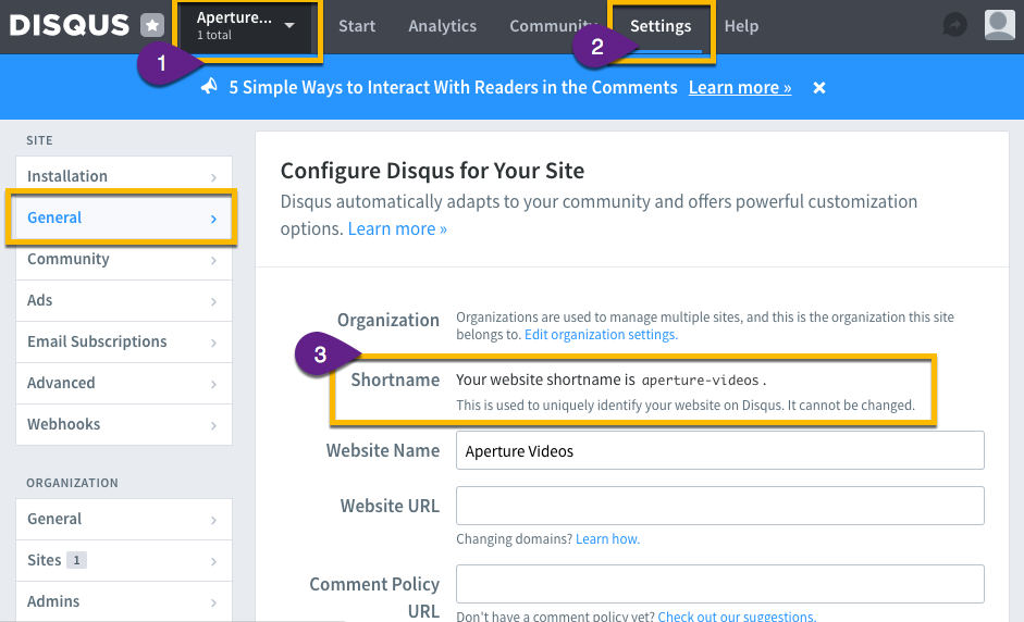 Steps within Disqus to locate your website's Shortname