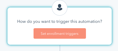 Click set enrollment triggers