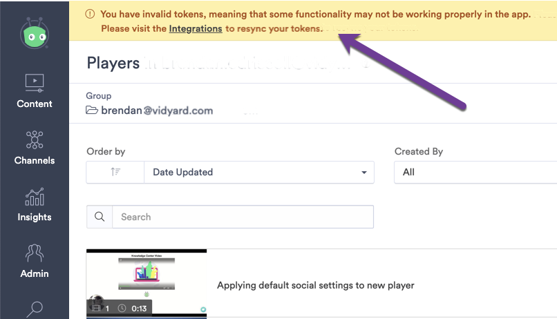 A banner appears at the top of Vidyard whenever an integration token has become invalid