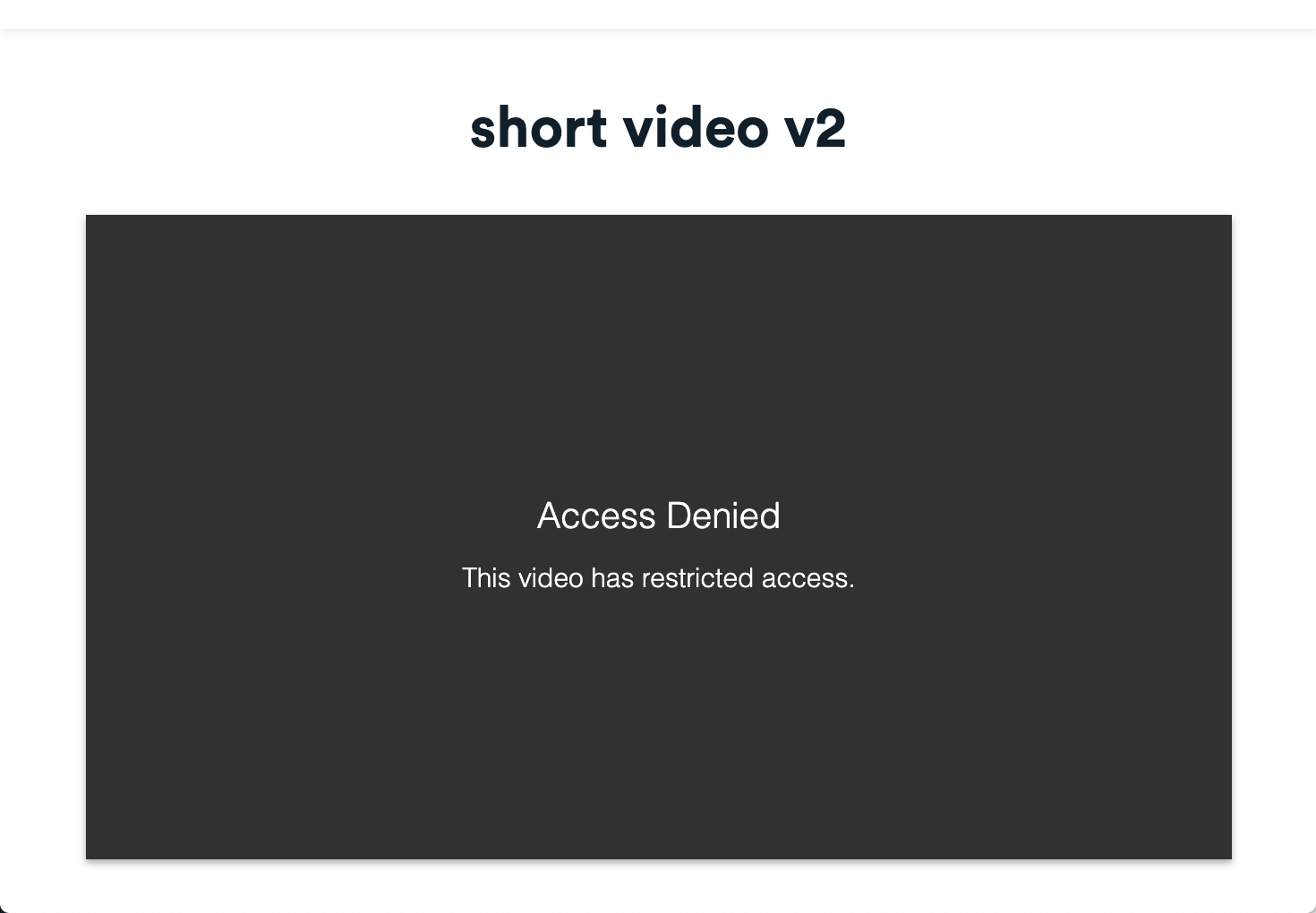 Error that appears on a video when the viewer is not connected to a permitted IP address