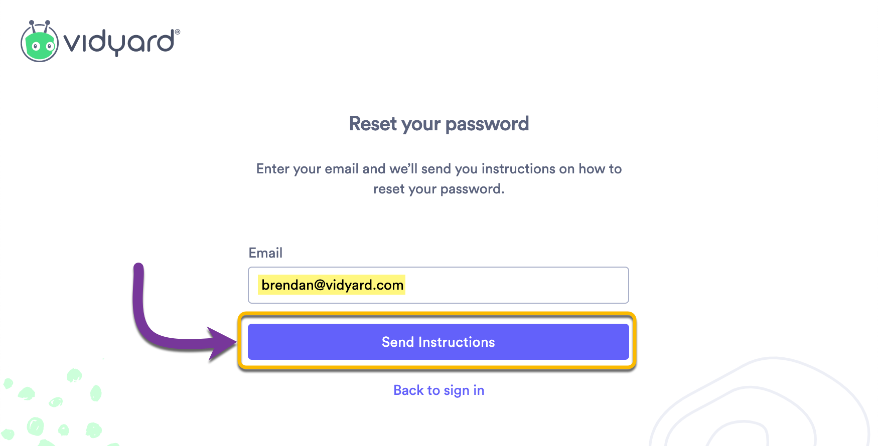 Entering your email address to receive password reset instructions