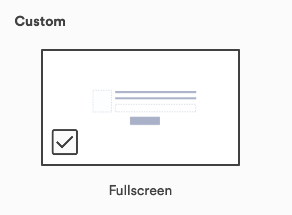 Custom Fullscreen