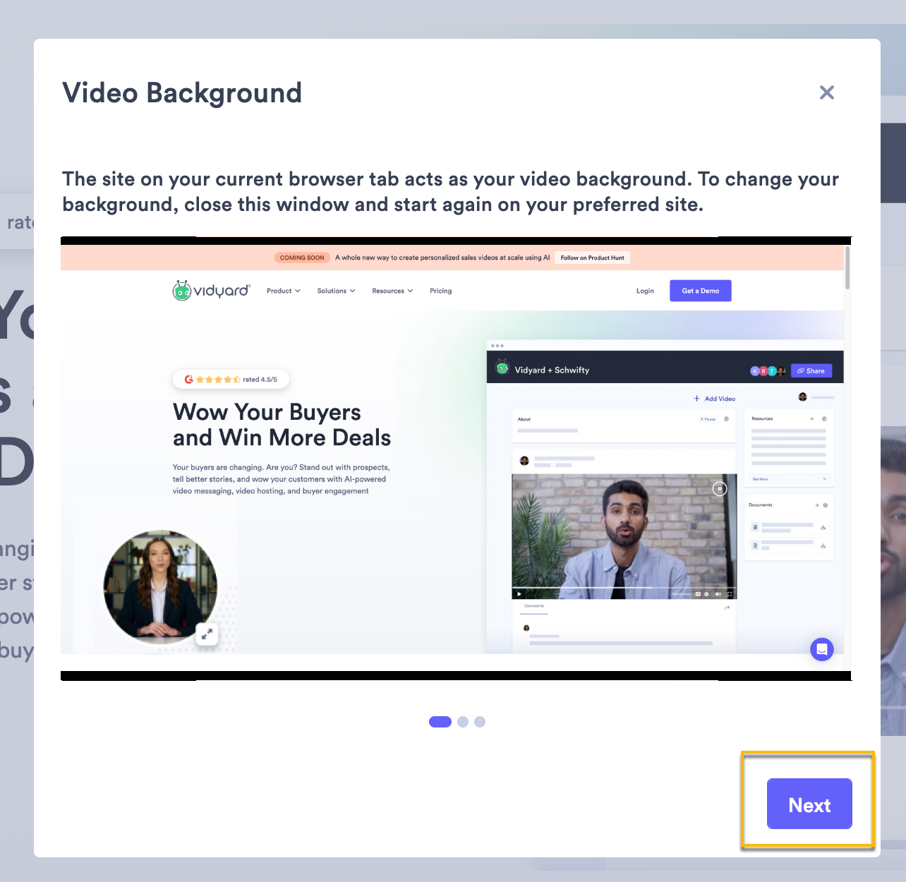 Confirmation screen to ensure the website you’re on is the correct background for your video