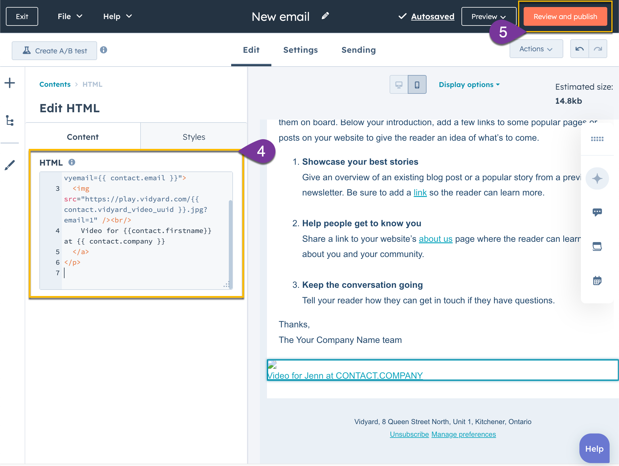 HTML module within a HubSpot email template with code to send personalized Vidyard video