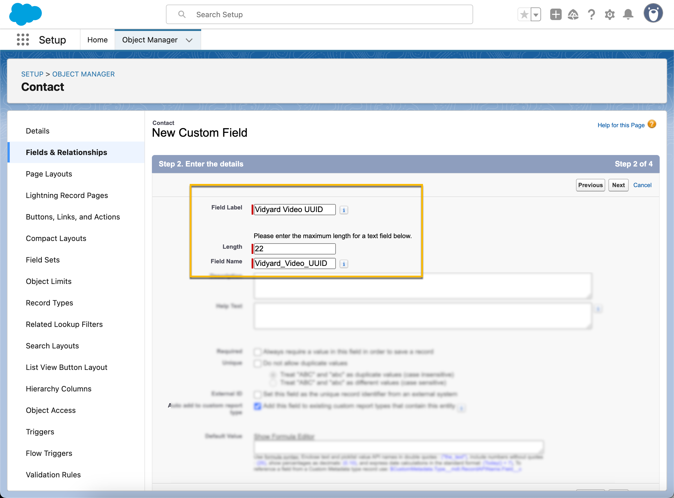 New custom field with label name and length filled out with Vidyard properties