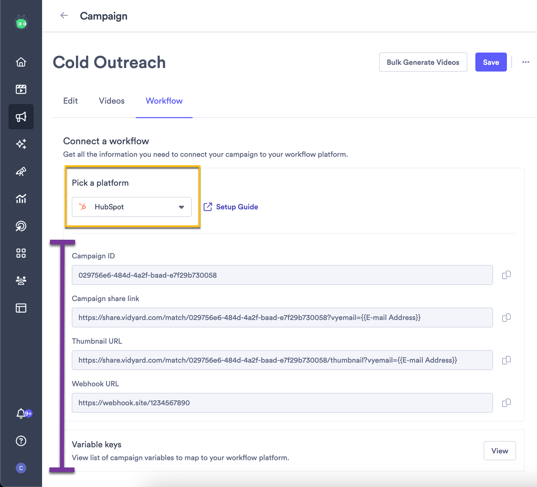 Vidyard campaign workflow with HubSpot selected from platform dropdown and important values highlighted