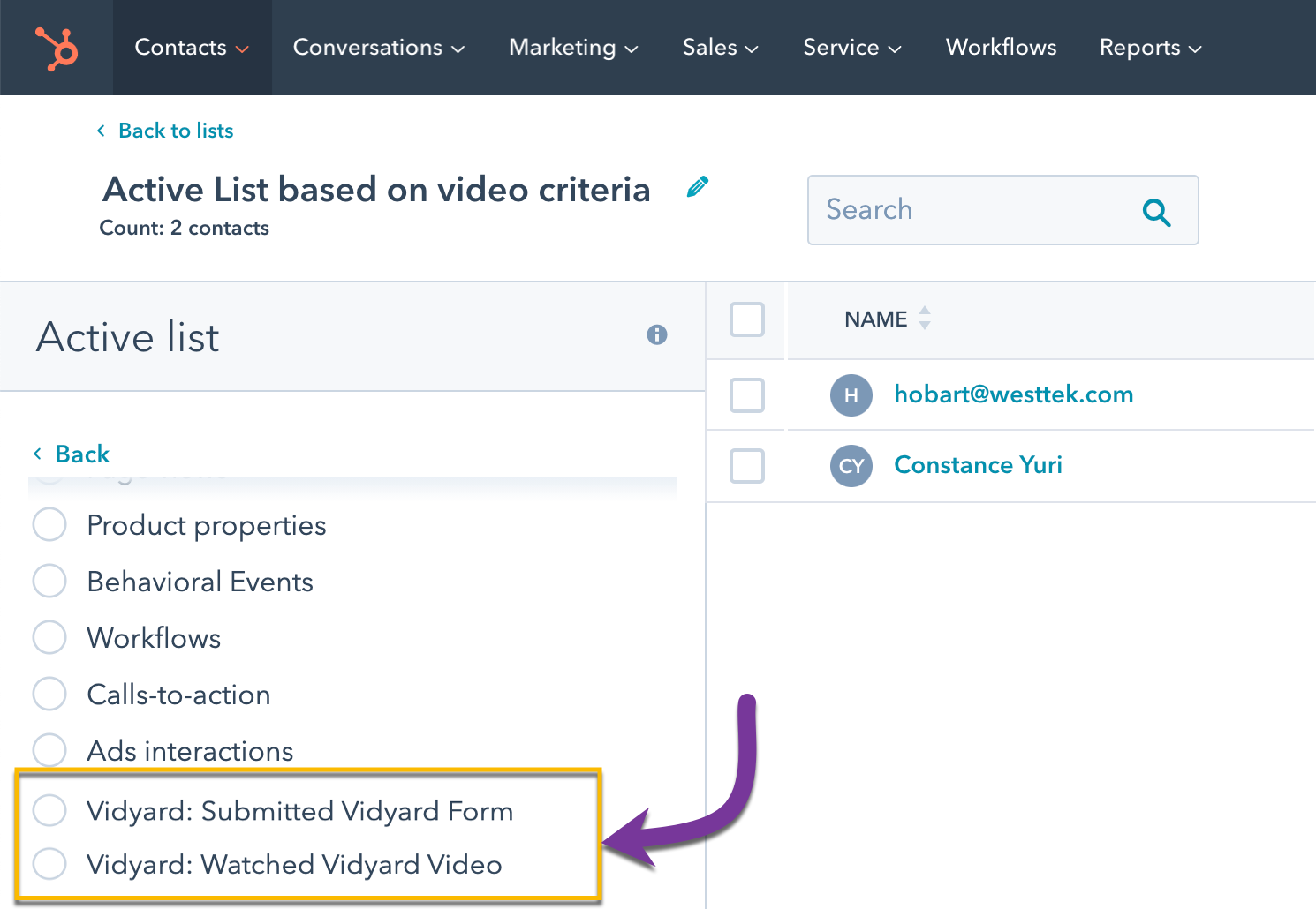 Selecting the Watched Vidyard Video or Submitted Vidyard Form filters to create a marketing list in HubSpot