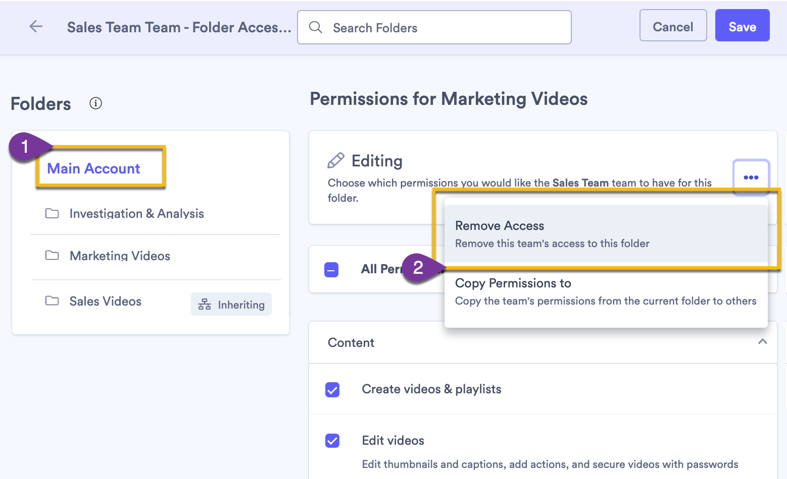 Selecting the Remove Access option to revoke a team's access to a folder or set of folders