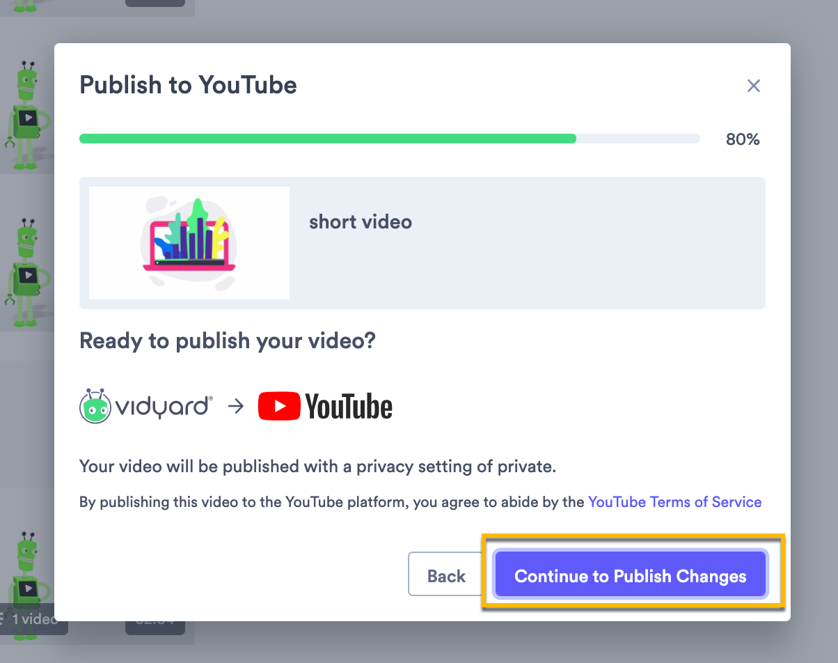 Confirmation of publishing all chosen details and creating a new video on YouTube