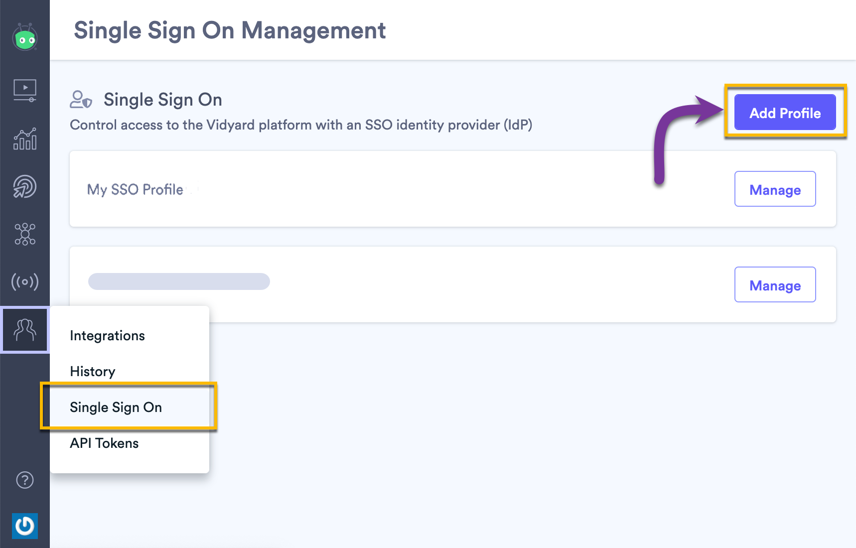 Selecting the Add Profile in Vidyard to create a new SSO configuration with your IdP