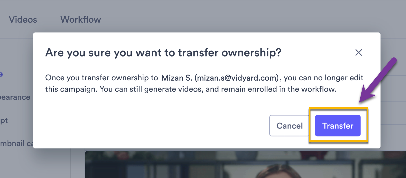 Transfer confirmation screen with list of impacts once ownership is transferred