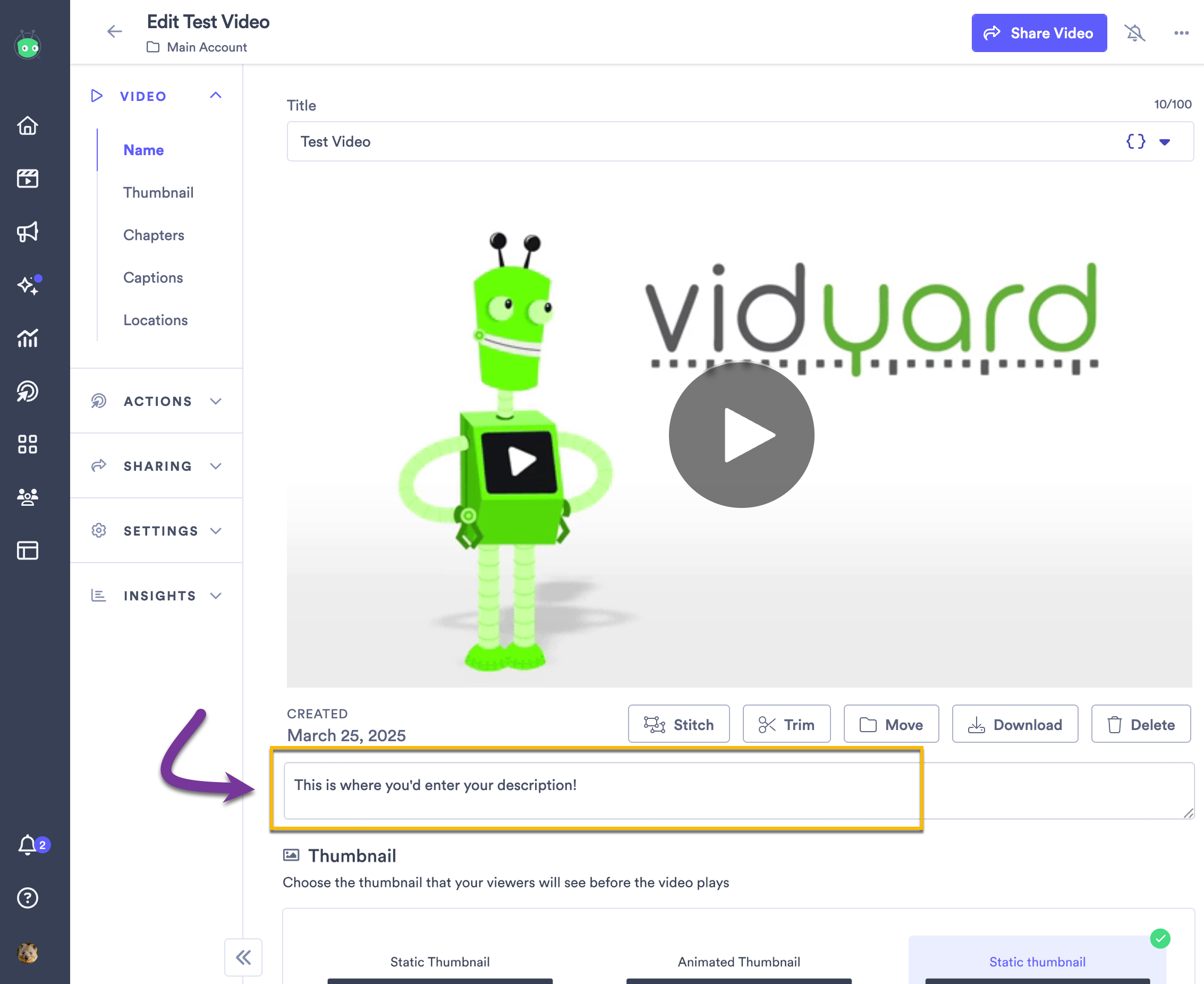 Video description field filled out underneath the video on the edit page