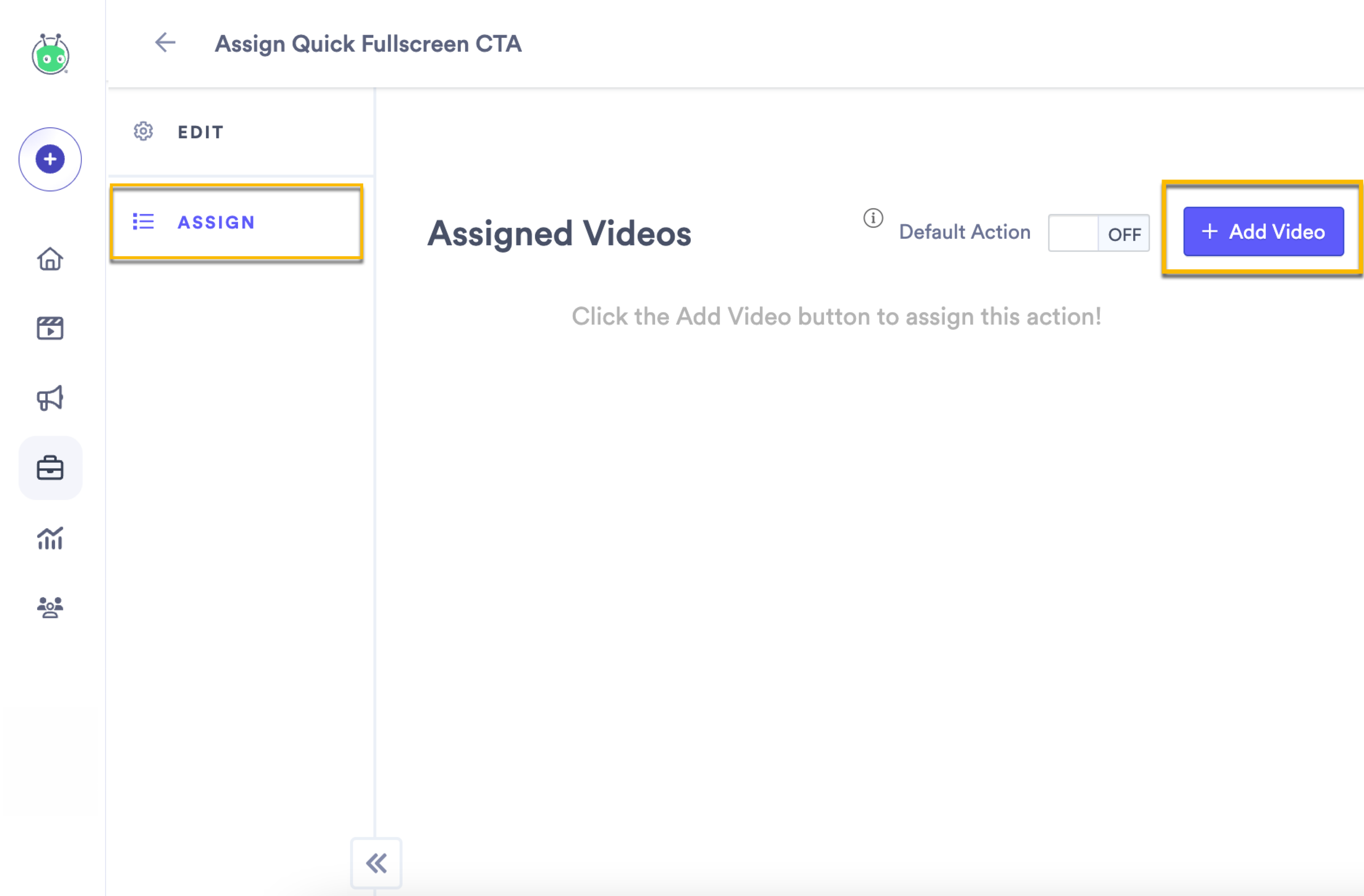 Action assignment page with Add Video button selected