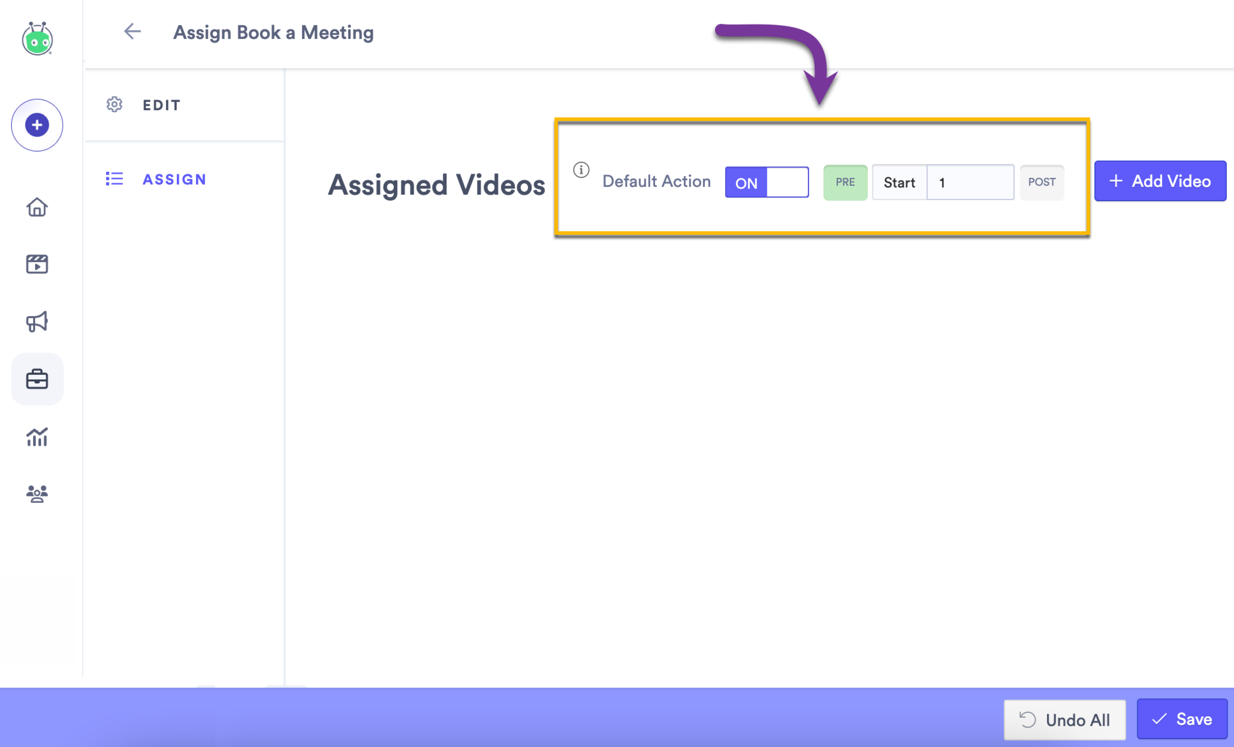 Default action toggle with time selector on Action assignment page