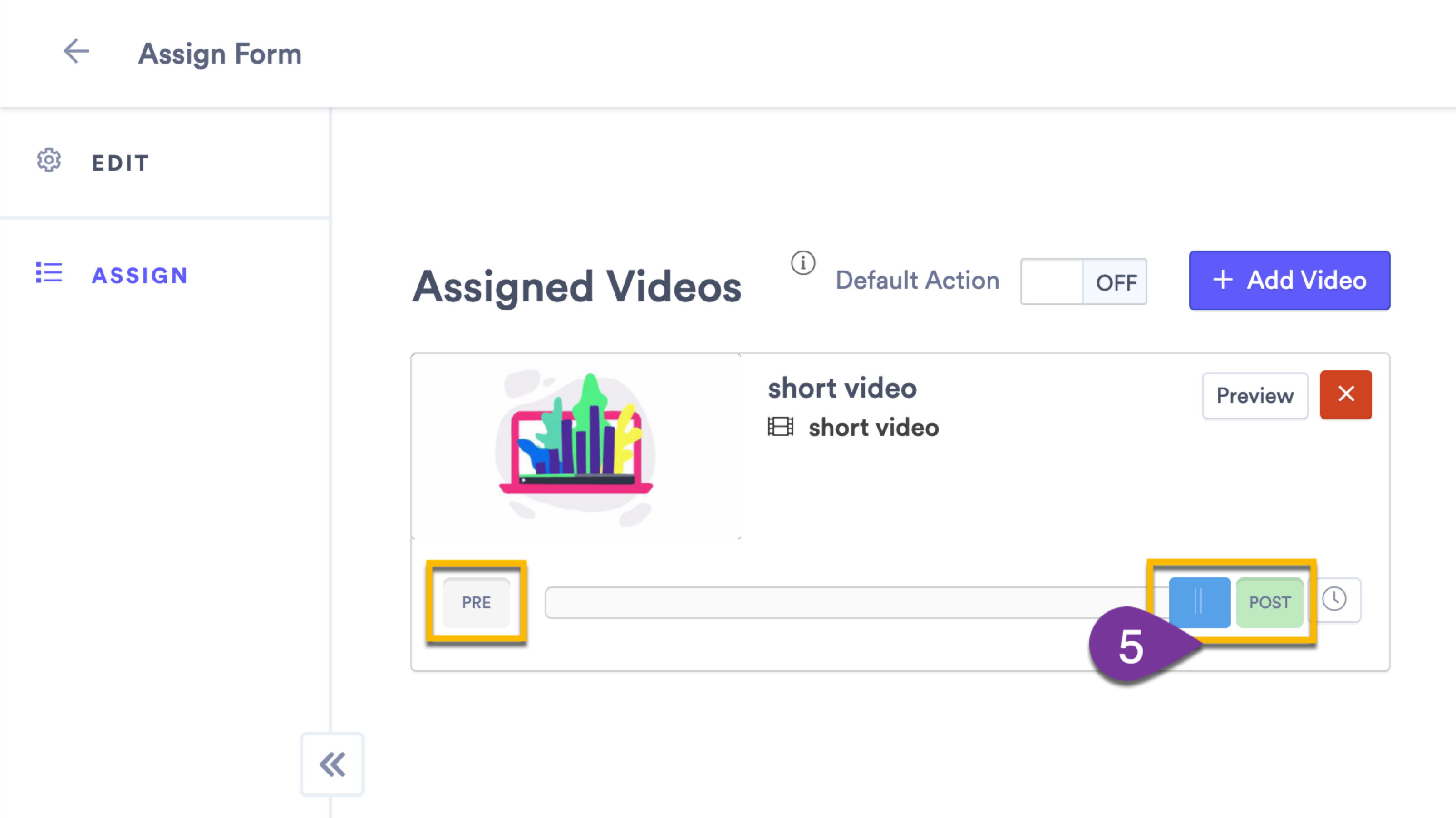 Choosing when your custom action appears in the videos that you've assign it to (before, during or after the video plays)