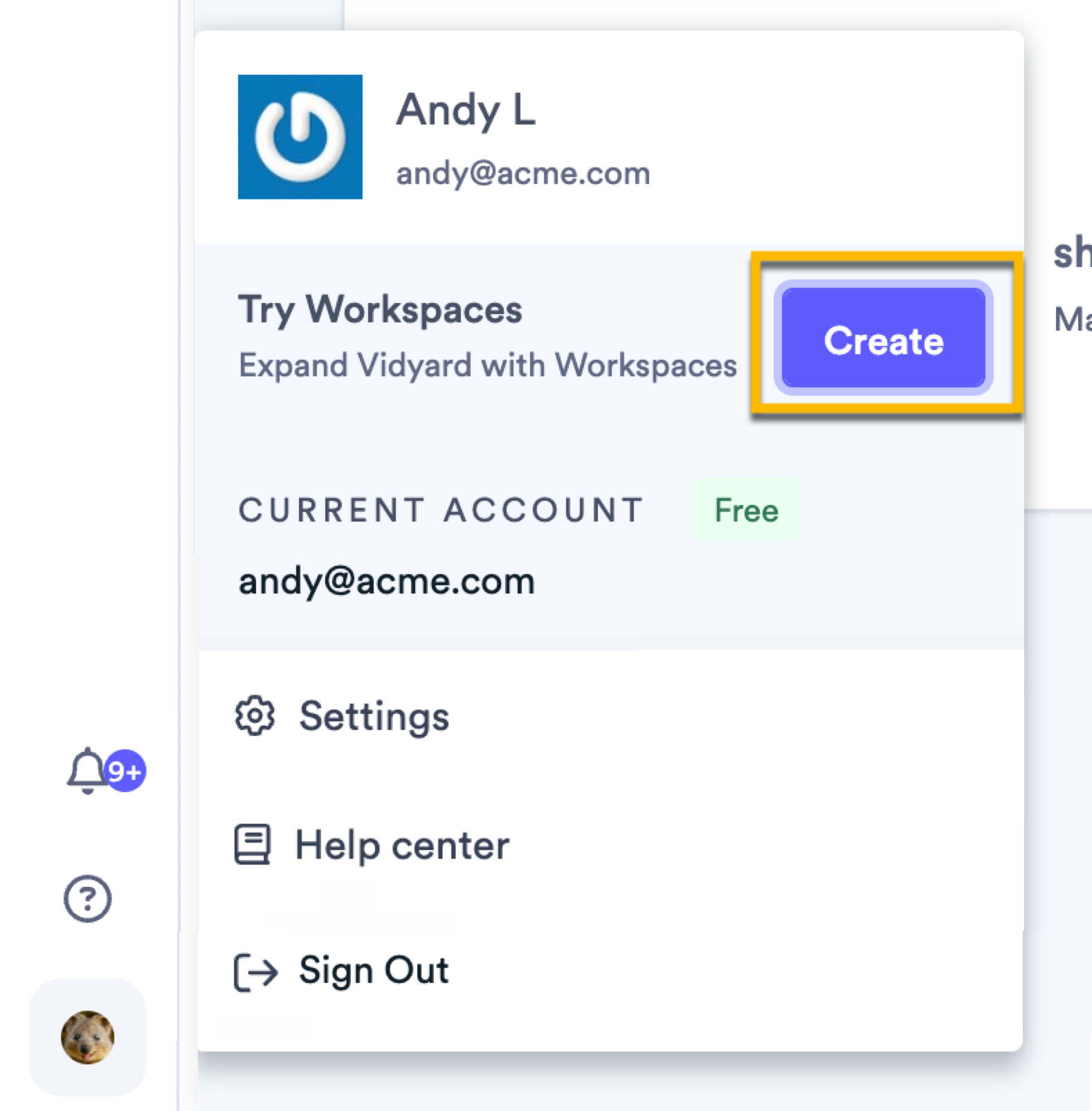 In your Vidyard account, opening the Settings menu then selecting the Create button to make a new workspace