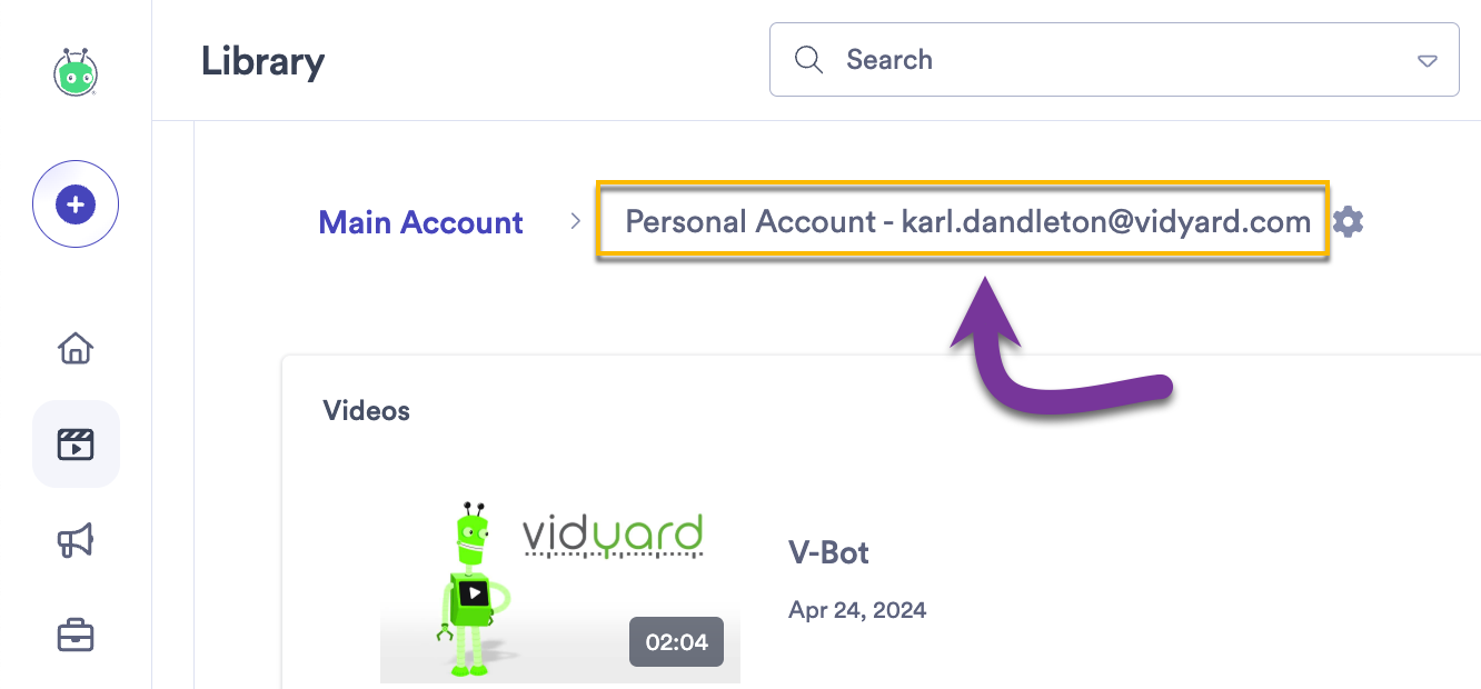 Looking at the path at the top of the video library to identify that you are currently in a personal folder