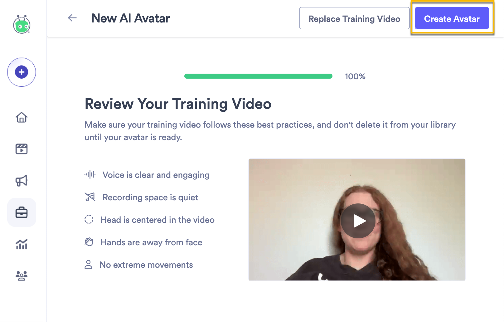Tips to review on your avatar training video before creating your final avatar