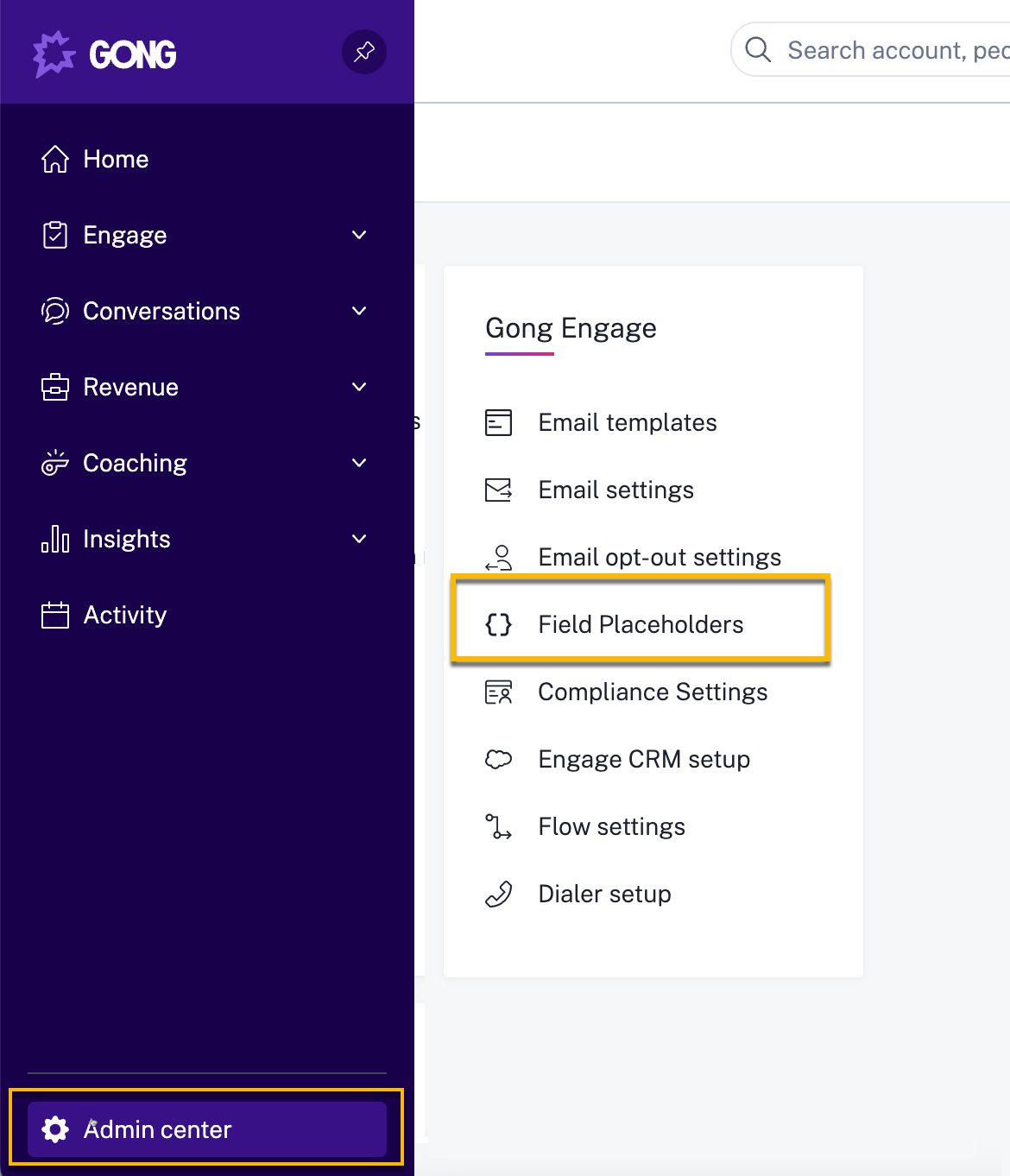 Gong main menu with admin center selected and field placeholder option highlighted