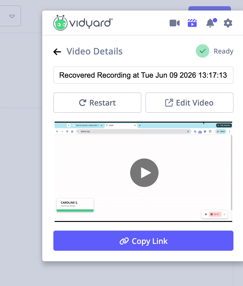 Recovered video in Vidyard browser extension after losing connection
