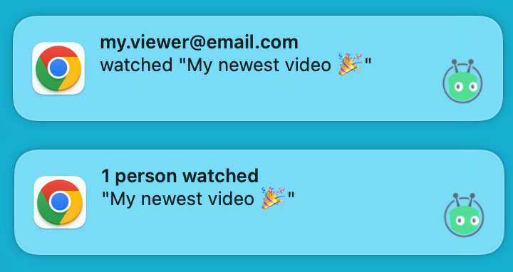 Two view notifications from Vidyard, 1 with an email address for the viewer, the other anonymous