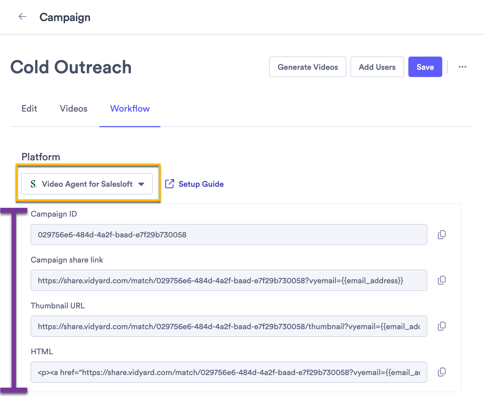Vidyard campaign workflow with Salesloft selected from platform dropdown and important values highlighted