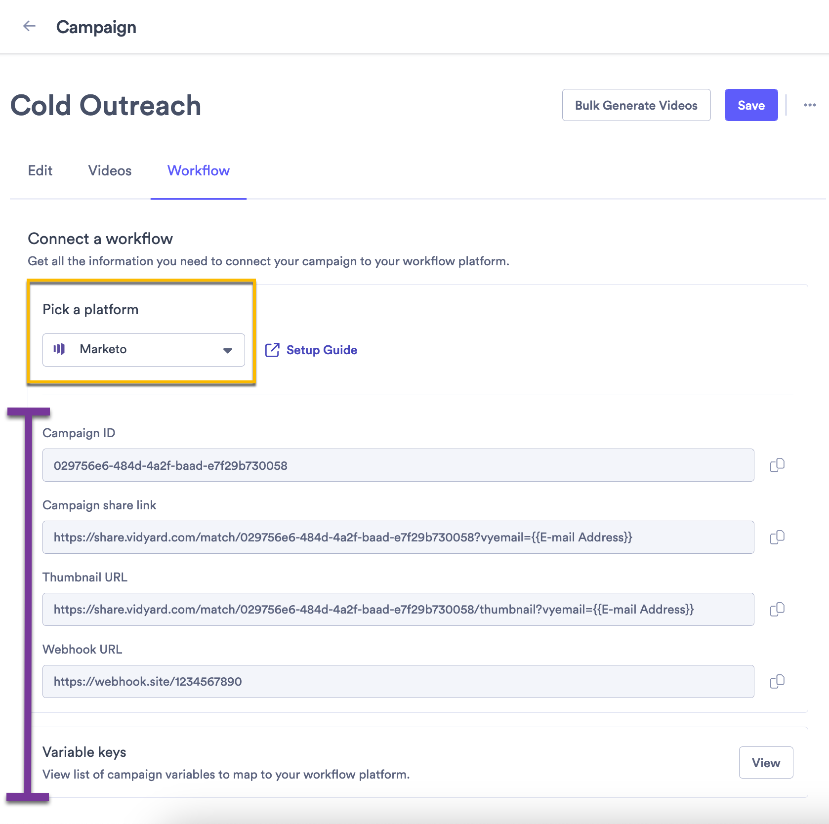 Vidyard campaign workflow with Marketo selected from platform dropdown and important values highlighted