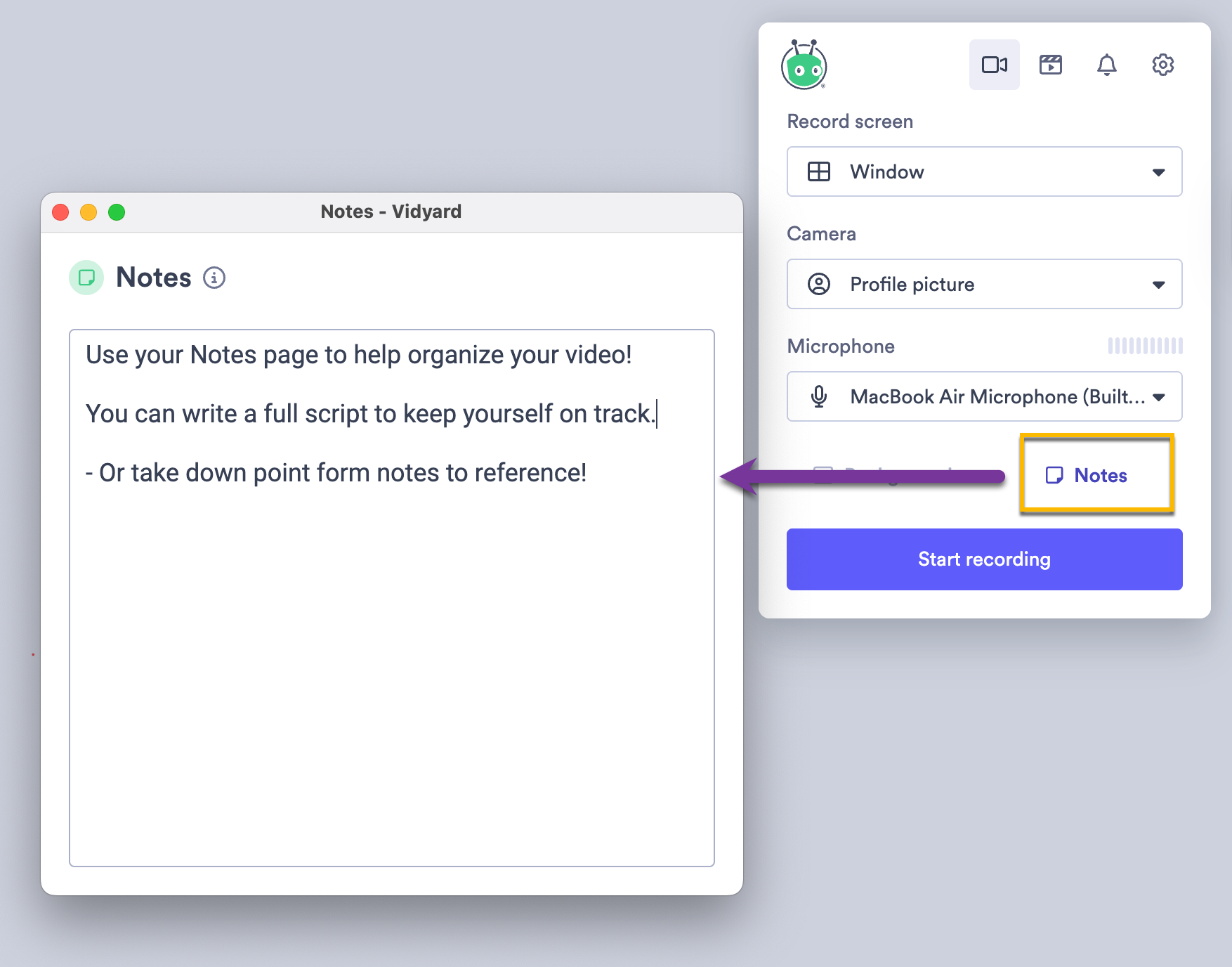 Vidyard extension screen recording notes open with text added to the box