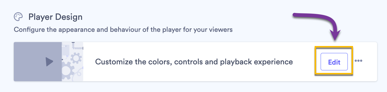 Vidyard video settings player design section with edit button highlighted