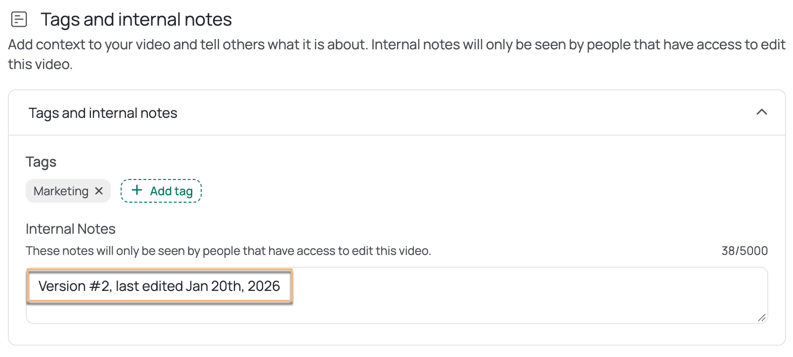 Internal Notes text field filled out and visible to users with edit access