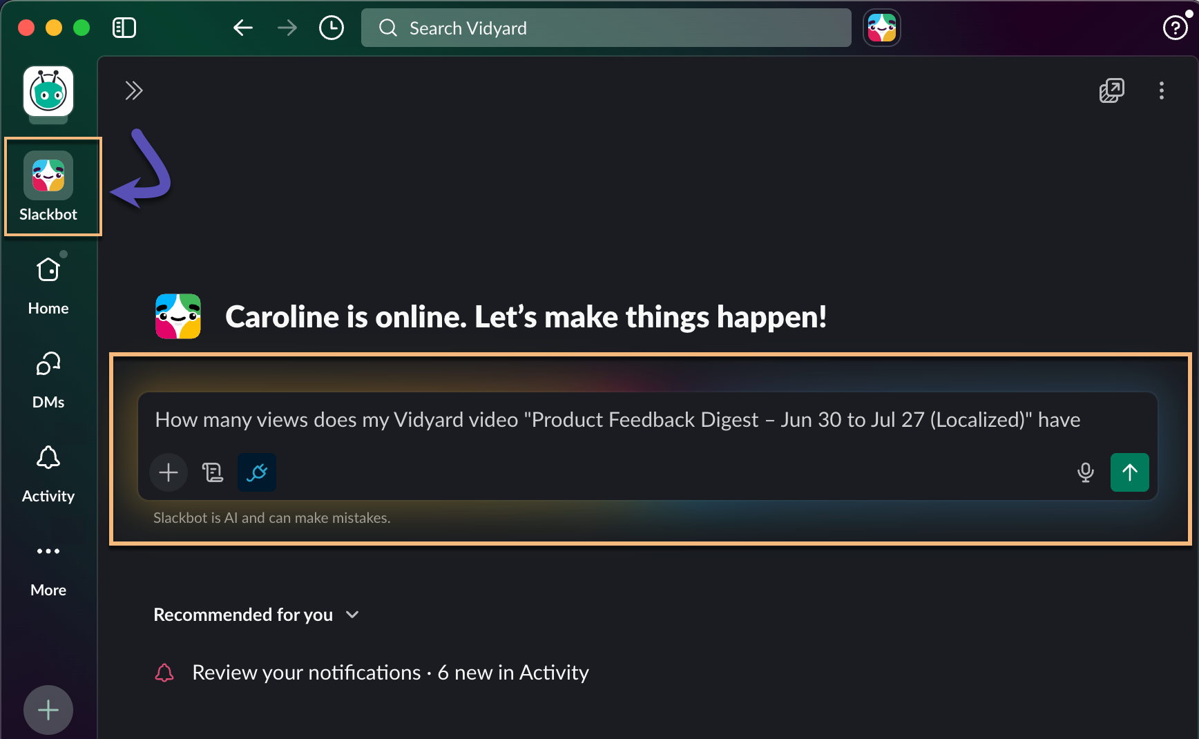 Slackbot open in Slack desktop app with a question filled out in the text box