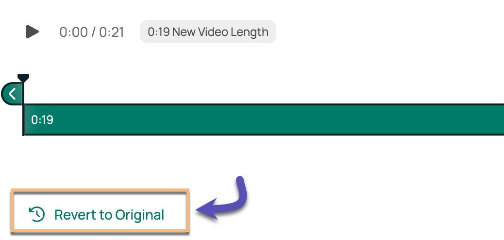 Button to revert to original video under trim timeline