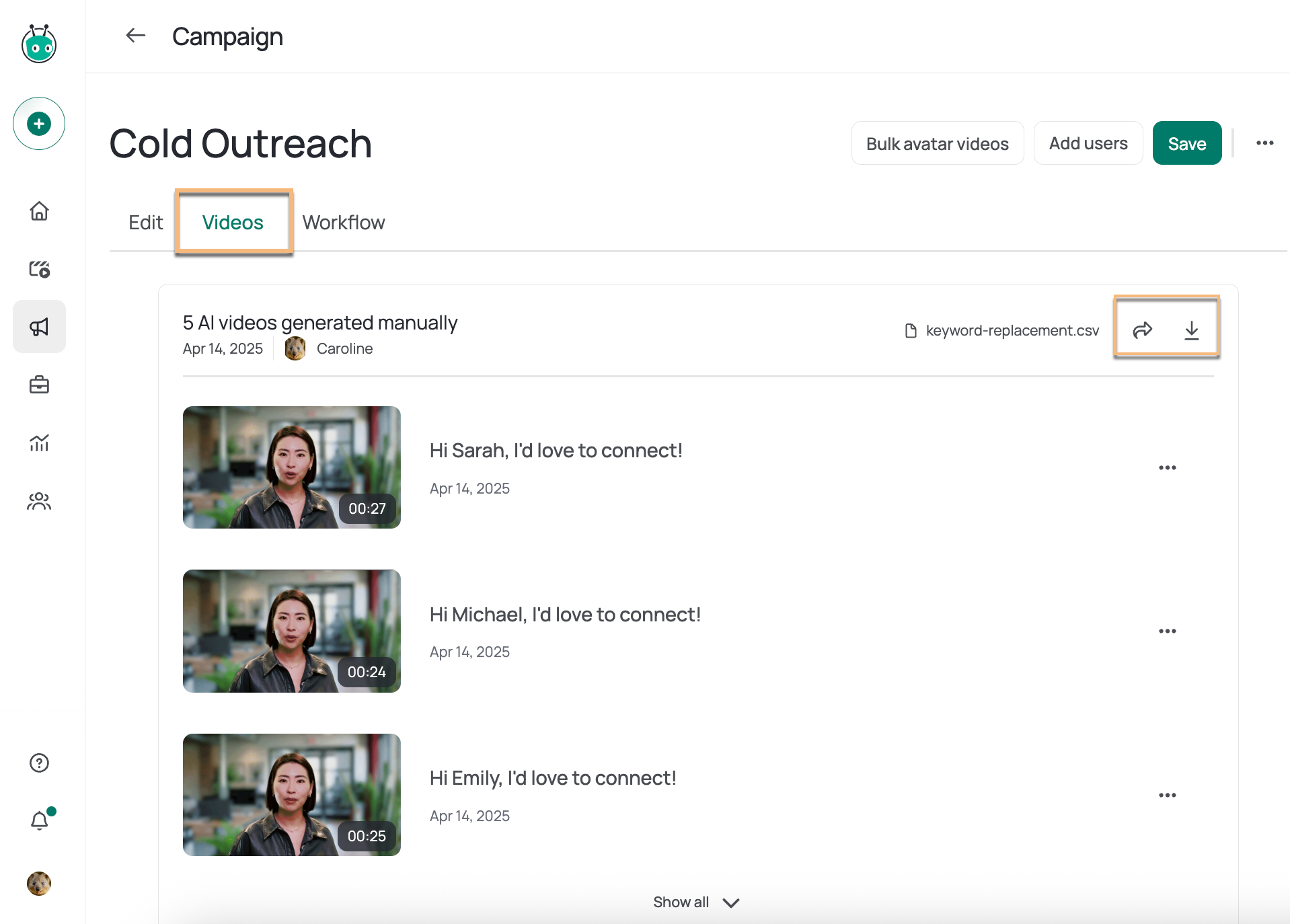 Videos tab of a campaign showing a batch of generated videos with creation information