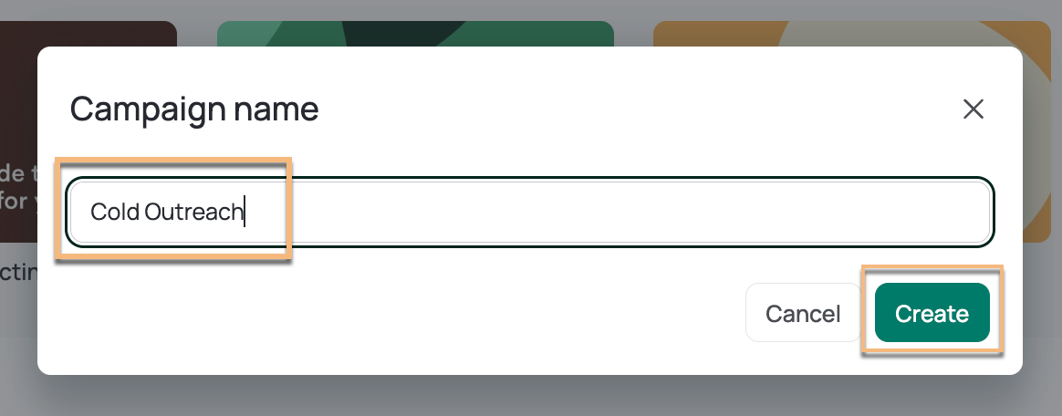 Field to enter new campaign name with create button highlighted to complete process