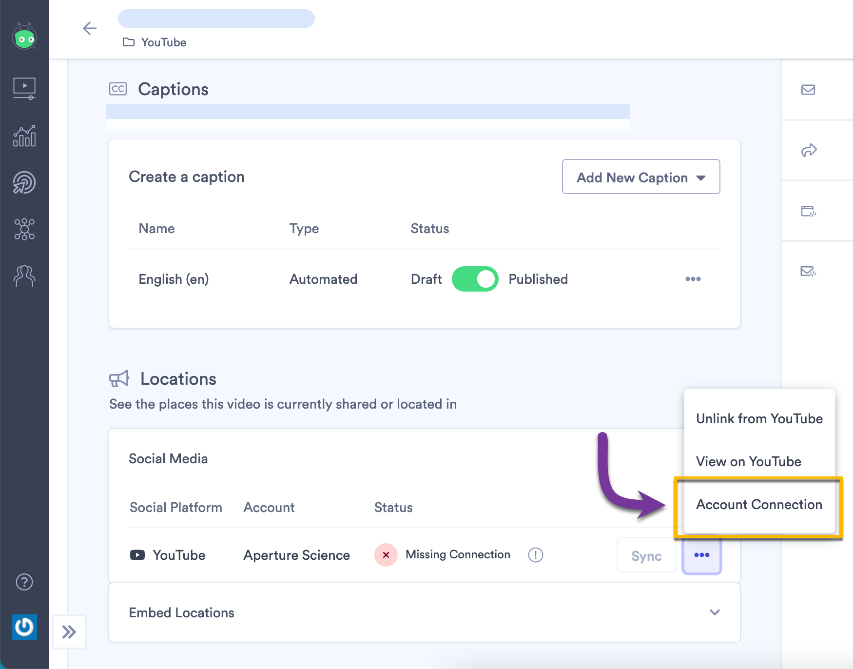 Selecting the Account Connection button from the video Locations panel
