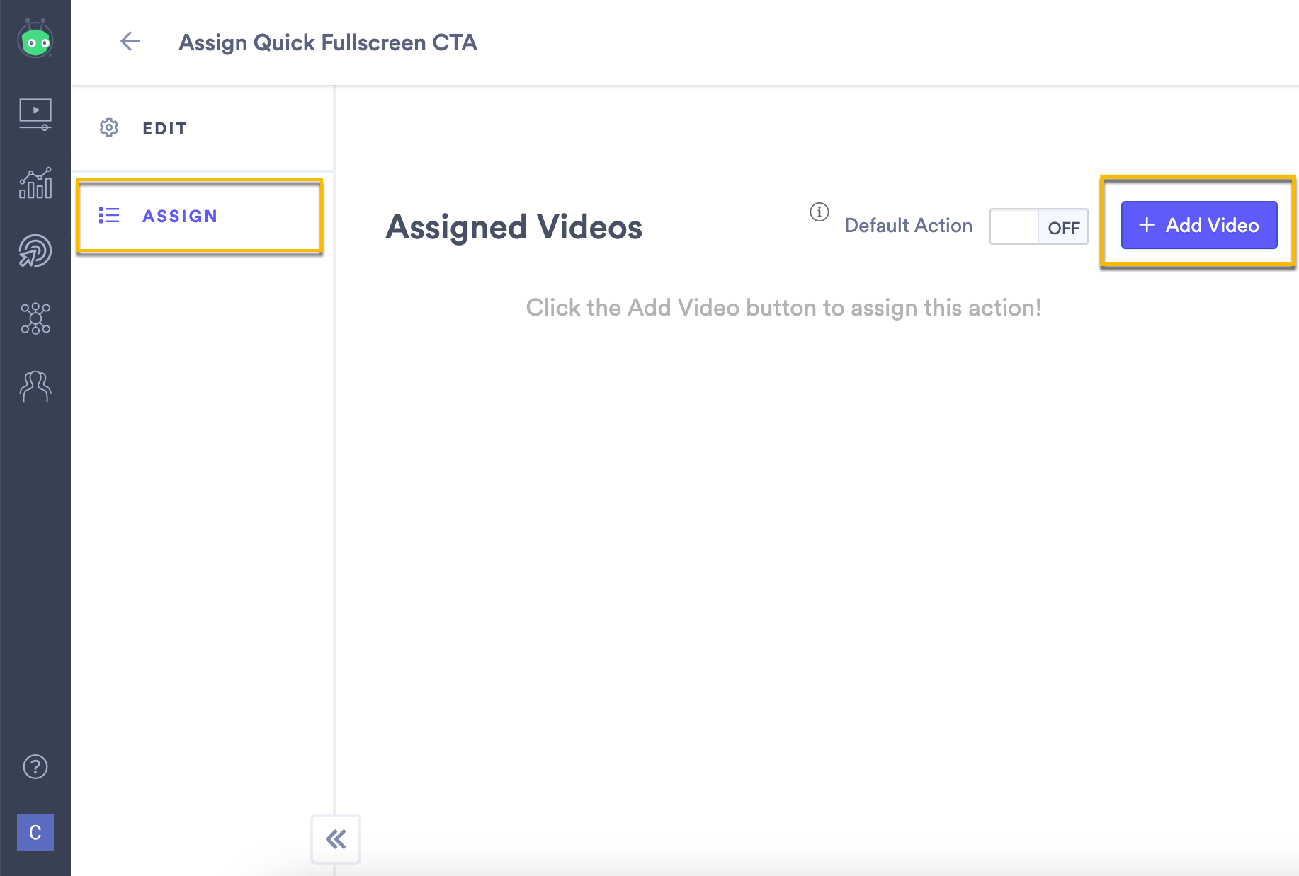 Action assignment page with Add Video button selected