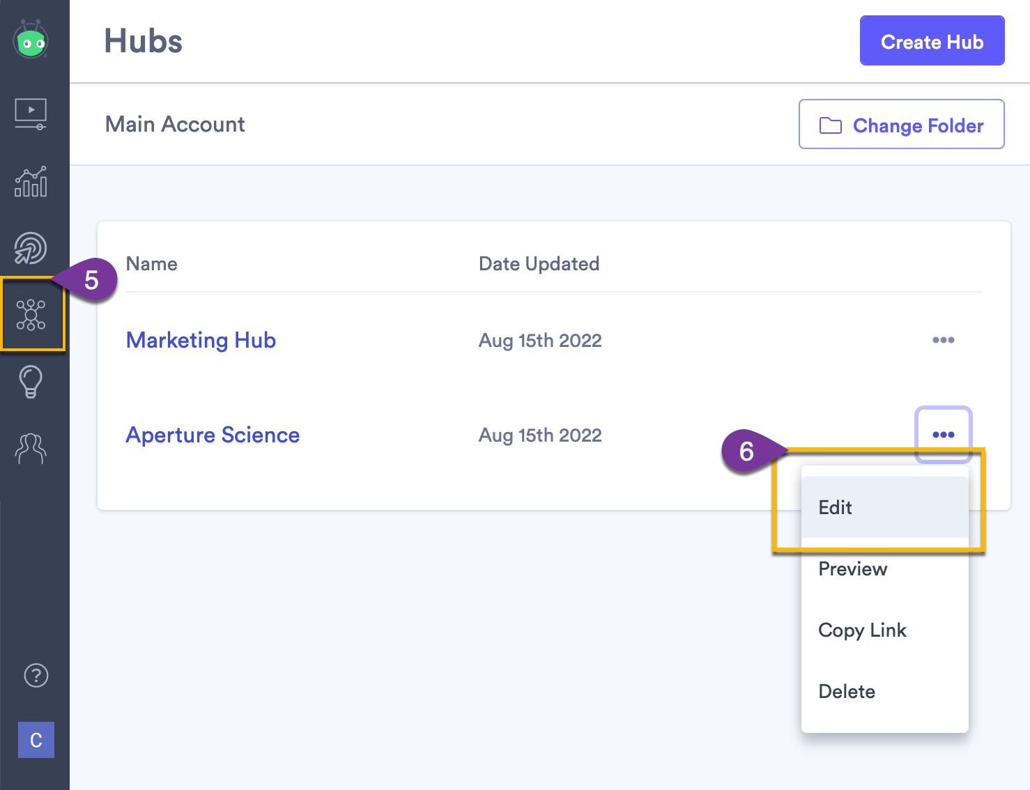 Choosing a hub from the menu to edit